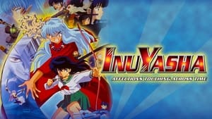 InuYasha Film - Az időt felülmúló szerelem háttérkép