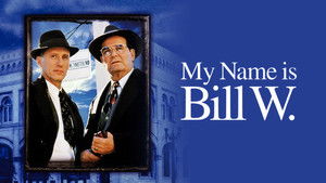 My Name Is Bill W. háttérkép