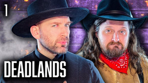 Oxventure: Deadlands 2. évad Ep.1 1. epizód