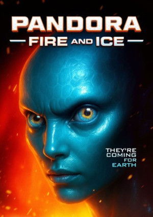 Pandora: Fire and Ice poszter
