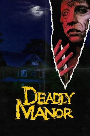 Deadly Manor poszter