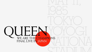 Queen - We Are The Champions - Final Live In Japan 1985 háttérkép