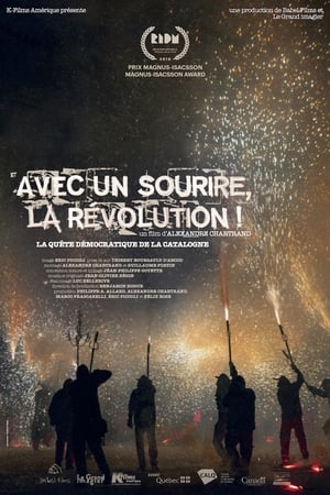 Avec un sourire, la révolution!