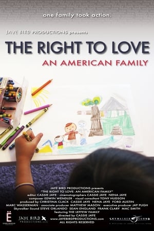 The Right to Love: An American Family poszter