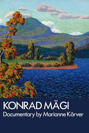 Kunst on ainus pääsetee. Konrad Mägi eluloofilm