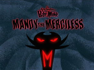 Billy és Mandy kalandjai a kaszással 2. évad Ep.7 Mandy, a rettentő