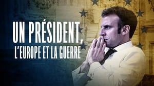 Un président, l'Europe et la guerre háttérkép