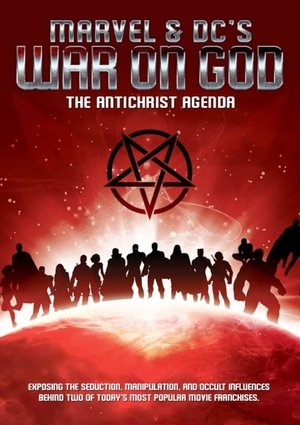 Marvel & DC's War on God: The Antichrist Agenda poszter