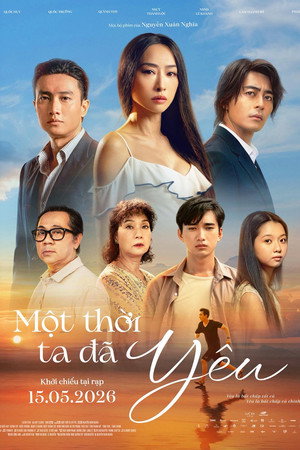 Một Thời Ta Đã Yêu poszter