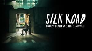 Silk Road: Drugs, Death and the Dark Web háttérkép