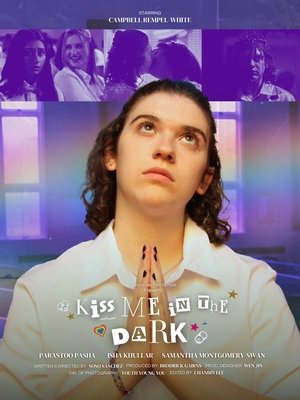 Kiss Me in the Dark poszter