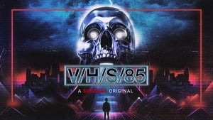 V/H/S/85 háttérkép