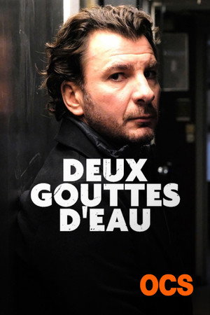 Deux gouttes d'eau poszter