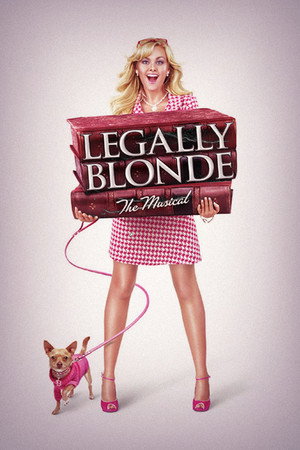 Legally Blonde: The Musical poszter