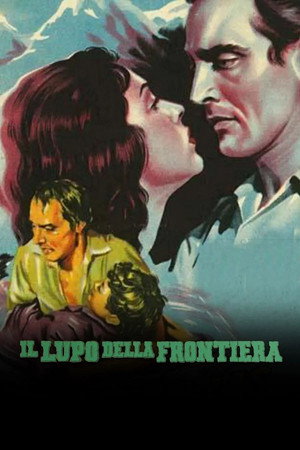 Il lupo della frontiera poszter