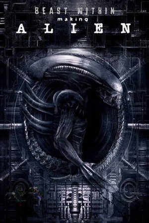 The Beast Within: Making Alien poszter