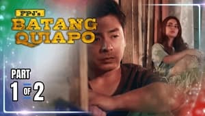 Batang Quiapo 2. évad Ep.149 149. epizód