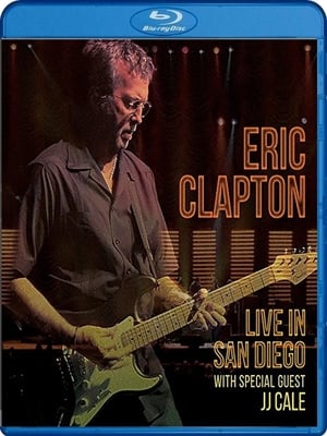 Eric Clapton: Live In San Diego (with Special Guest JJ Cale) poszter