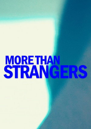 More Than Strangers poszter
