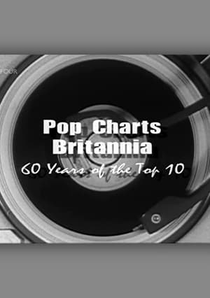 Pop Charts Britannia: 60 Years of the Top 10