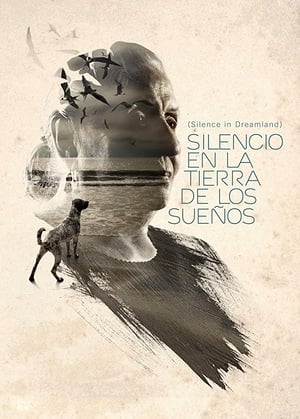 Silencio en la Tierra de los Sueños