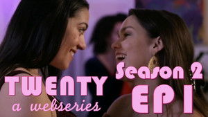 Twenty Season 2 Ep.1 1. epizód