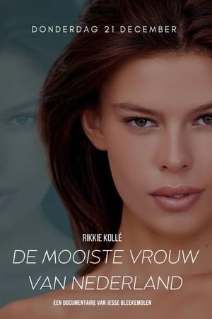 Rikkie Kollé, de mooiste vrouw van Nederland