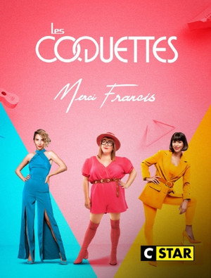 Les Coquettes - Merci Francis poszter
