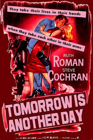 Tomorrow Is Another Day poszter