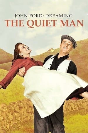 John Ford: Dreaming the Quiet Man poszter