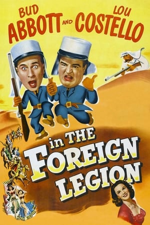 Bud Abbott and Lou Costello in the Foreign Legion poszter