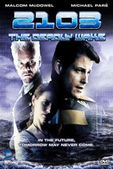 2103: The Deadly Wake poszter