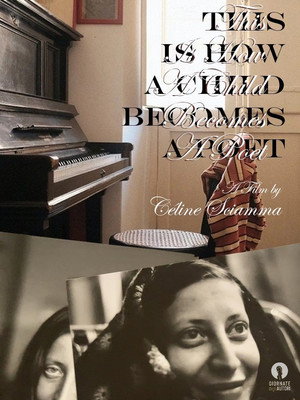 This Is How a Child Becomes a Poet poszter