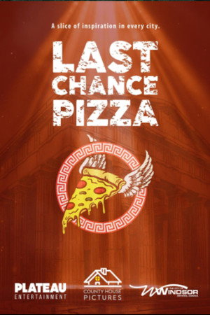 Last Chance Pizza poszter