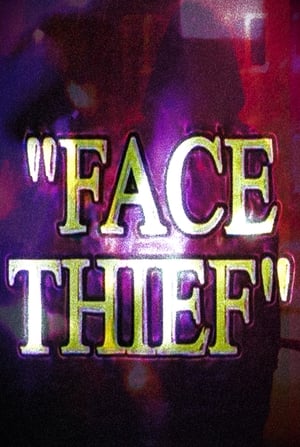 Face Thief poszter