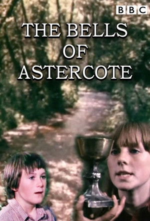 The Bells of Astercote poszter