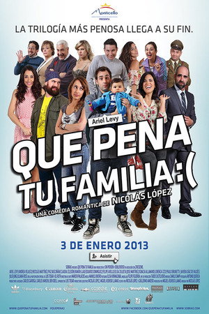 Qué pena tu familia poszter