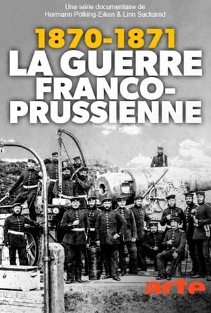 Der Bruderkrieg – Deutsche und Franzosen (1870/71)