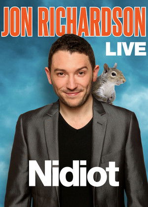Jon Richardson Live: Nidiot poszter
