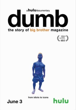 Dumb: The Story of Big Brother Magazine poszter