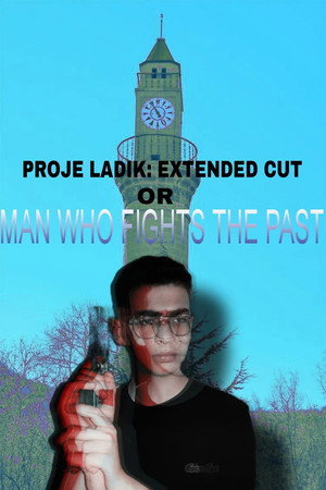 Proje Ladik: Extended Cut poszter