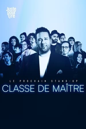 Le prochain stand-up : Classe de maître