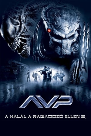 Aliens vs. Predator: Requiem - A Halál a Ragadozó ellen 2.