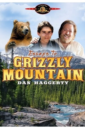 Escape to Grizzly Mountain poszter