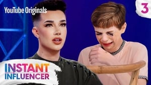 Instant Influencer with James Charles 1. évad Ep.3 3. epizód