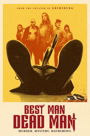 Best Man Dead Man poszter