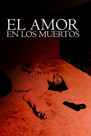 El amor en los muertos