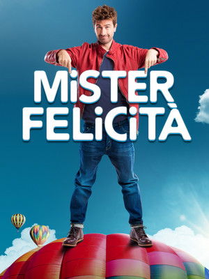 Mister Felicità poszter
