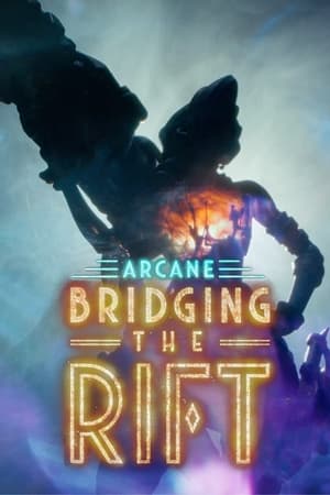 Arcane: Bridging the Rift poszter