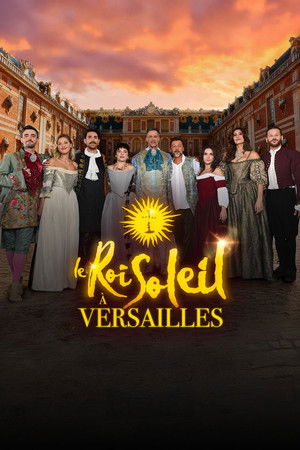 Le Roi Soleil à Versailles poszter